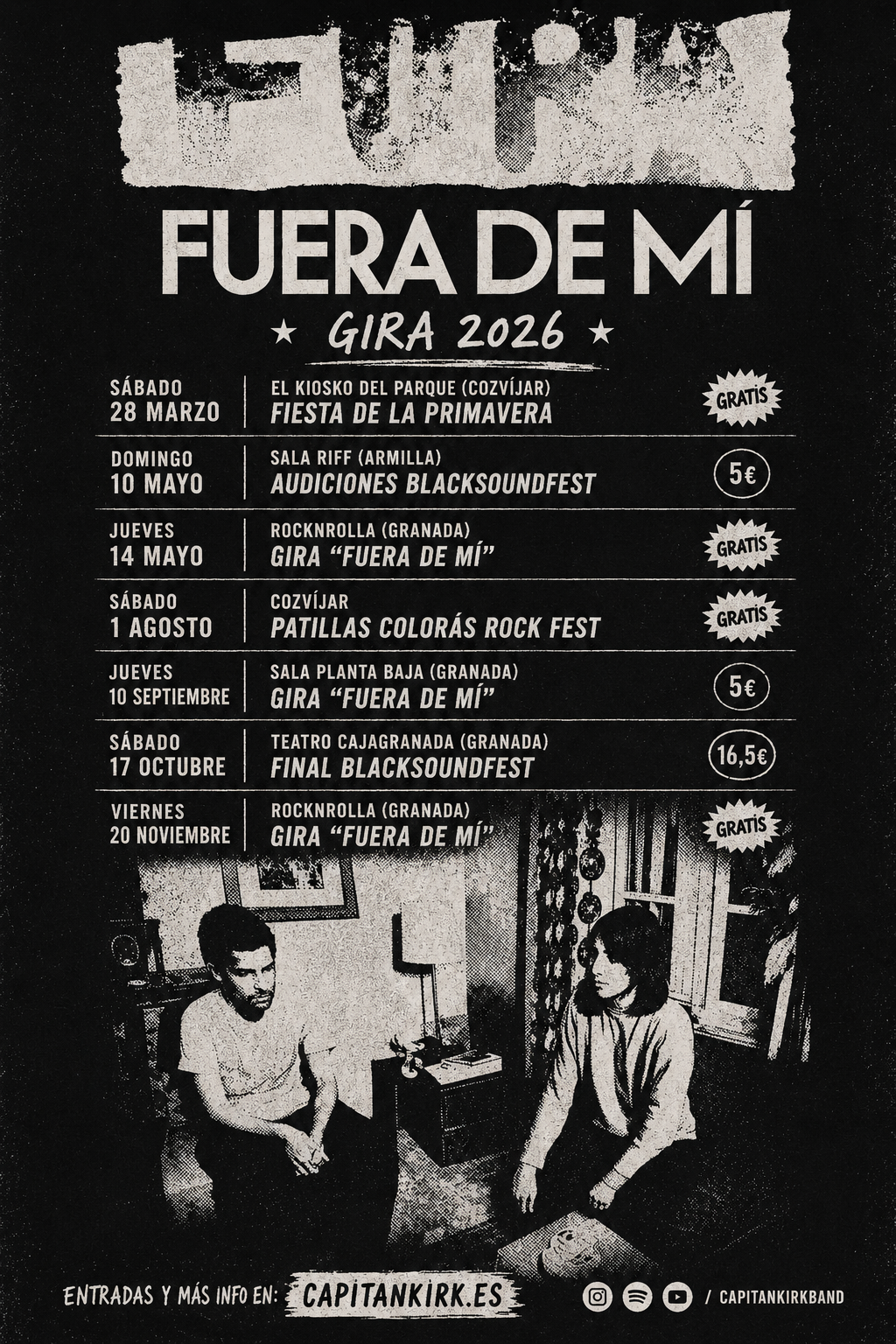 Capitan Kirk – Cierre de Mini tour Fuera de Mí